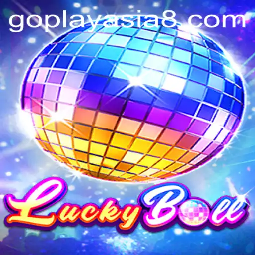 Exploring the Exciting World of LuckyBall: A GoPlayAsia Experience