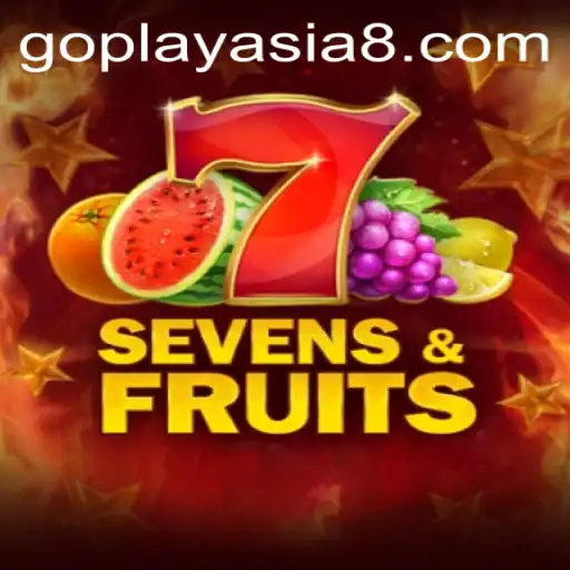 Exploring the Exciting World of SevensFruits on GoPlayAsia